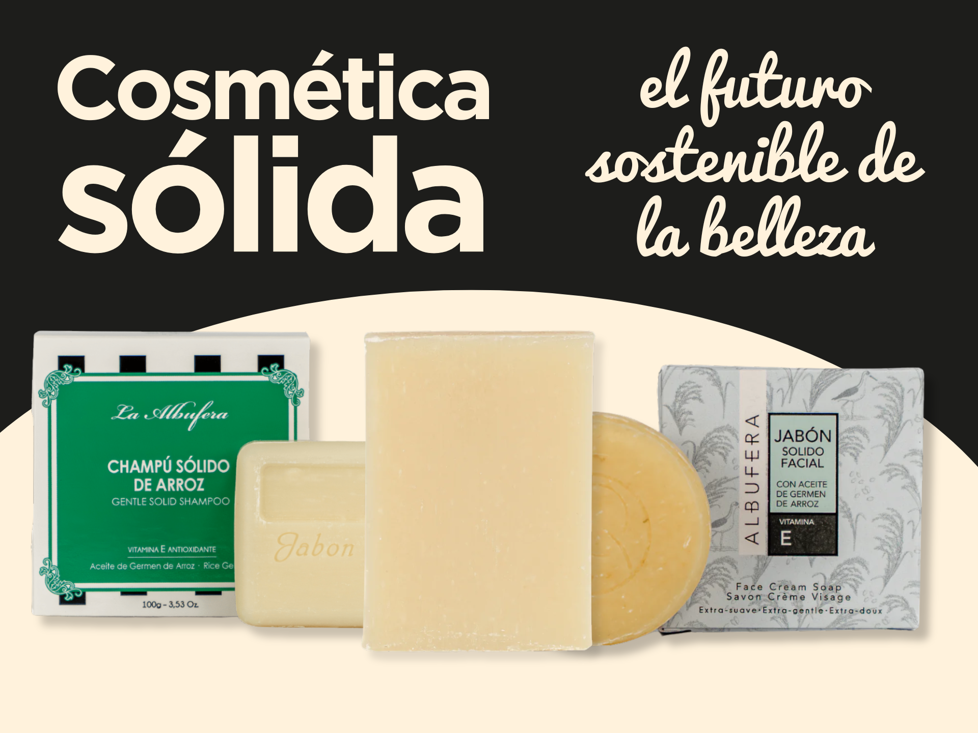 Cosmética sólida: el futuro sostenible de la belleza